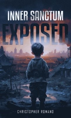 Christopher Romano - Inner Sanctum Exposed, Inbunden