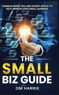 bokomslag The Small Biz Guide