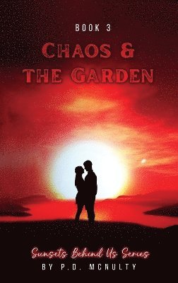 Chaos & The Garden 1