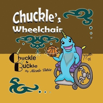 Nicole Tobia - Chuckle's Wheelchair, Häftad