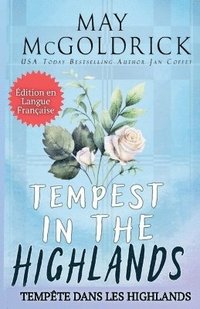 bokomslag TEMPEST IN THE HIGHLANDS (Tempête dans les Highlands)