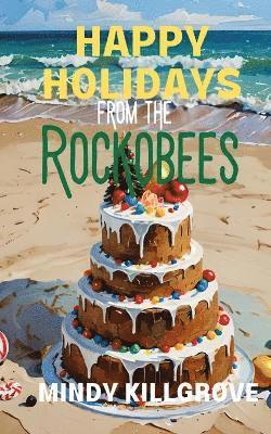 bokomslag Happy Holidays from the Rockobees