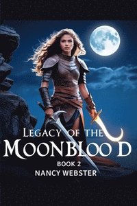 bokomslag Legacy of the Moonblood