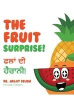 The Fruit Surprise! 1