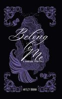 Hayley Briana - Belong to Me, Häftad