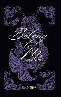 Belong to Me: Purple Ed. 1