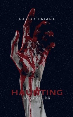 Hayley Briana - Haunting, Häftad