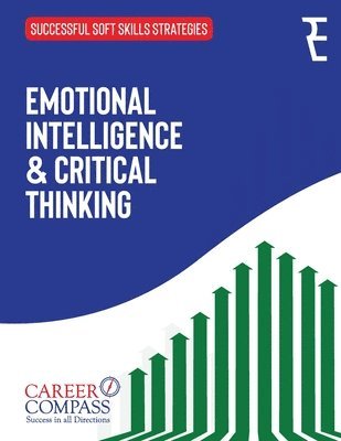 bokomslag Emotional Intelligence & Critical Thinking