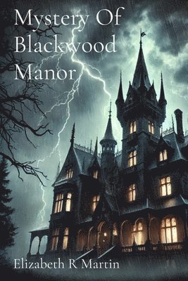 bokomslag Mystery Of Blackwood Manor