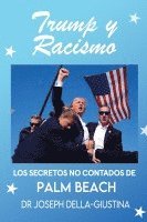 bokomslag Trump y Racismo