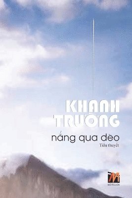 N&#7855;ng Qua &#272;o (soft - revised edition) 1