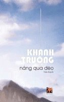 N&#7855;ng Qua &#272;o (hardcover - revised edition) 1