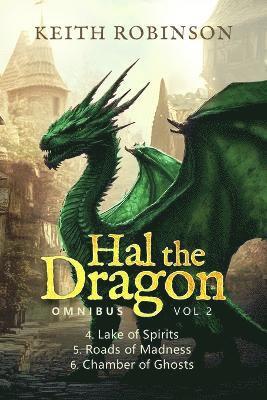 Keith Robinson - Hal the Dragon Books 4-6, Häftad