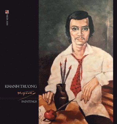 Khanh Truong Paintings (hardcover - color - new edition) 1