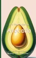 bokomslag It's Time to Eat an Avocado