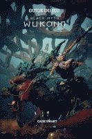 Cade Smart - Guide du jeu Black Myth Wukong, Häftad