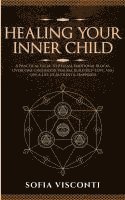 bokomslag Healing Your Inner Child