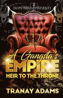 A Gangsta's Empire 1