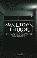T J Ravenscroft, T. J. Ravenscroft, T.J. Ravenscroft - Small-Town Terror, Häftad