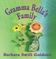 Gramma Bella's Family 1