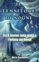 Marco Raccontiero - Tessitore di Sogni, Inbunden