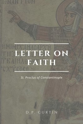 bokomslag Letter on Faith