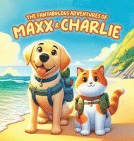 bokomslag The Fantabulous Adventures of Maxx and Charlie