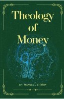 bokomslag Theology of Money