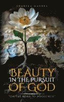 Beauty in the Pursuit of God
