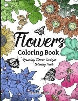 bokomslag Flowers Coloring Book