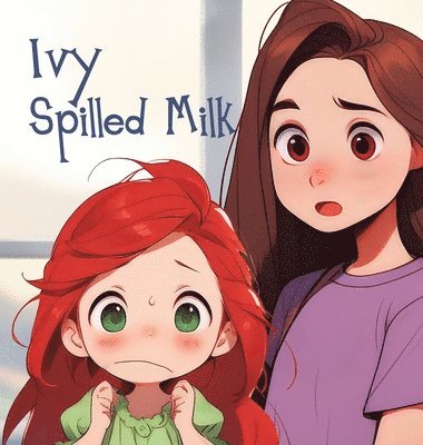 Ivy Spilled Milk 1