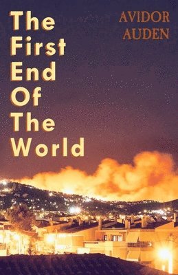 The First End of the World 1