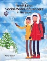 bokomslag Paxton & Bryn Social Media Influencers In The Snow!