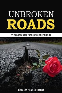 bokomslag Unbroken Roads