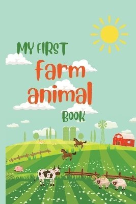 My first farm animal book 1