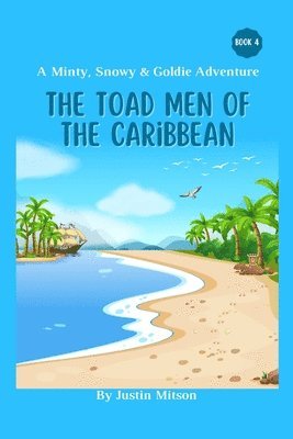 bokomslag The Toad Men of the Caribbean