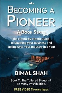 bokomslag Becoming a Pioneer- A Book Series