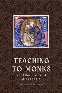 bokomslag Teaching to Monks