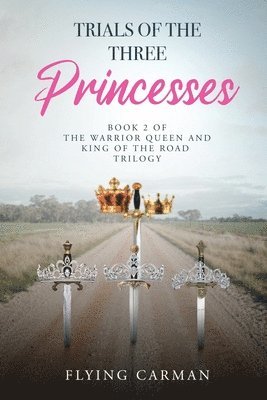 Trials of the Three Princesses 1