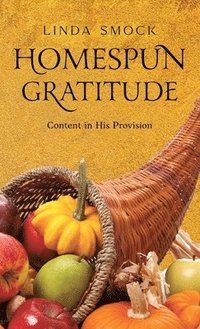 bokomslag Homespun Gratitude