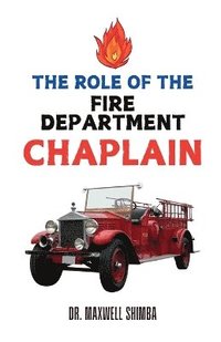 bokomslag The Role of the Fire Department Chaplain