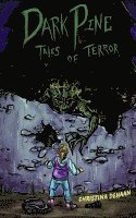 Dark Pine Tales of Terror 1