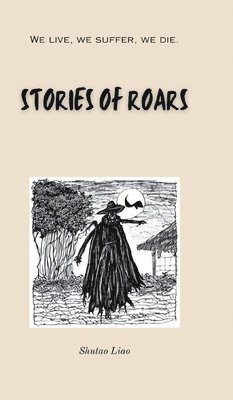 bokomslag STORIES OF ROARS - Second Edition