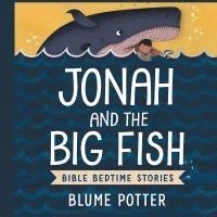 bokomslag Jonah and the Big Fish