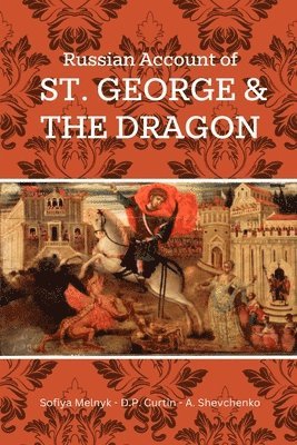 bokomslag Russian Account of St. George and the Dragon