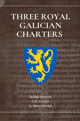 Three Royal Galician Charters 1