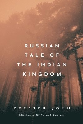 bokomslag Russian Tale of the Indian Kingdom