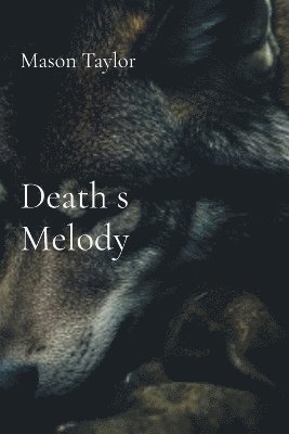 Death s Melody 1