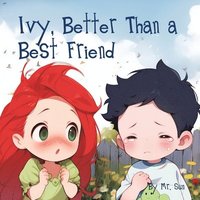 bokomslag Ivy, Better Than a Best Friend