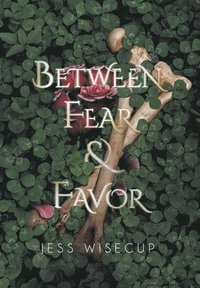 bokomslag Between Fear and Favor